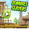 Zombies Slayers